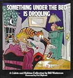 Something Under the Bed is Drooling