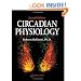 Circadian Physiology, Second Edition