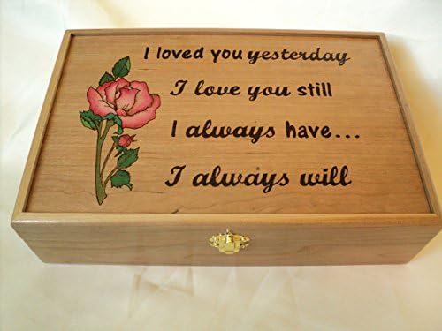 Solid Cherry Wood Woodburned Pink Rose and I Love You Still Quote Jewelry or Keepsake Anniversary Box