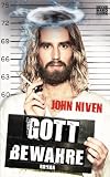 Gott bewahre: Roman (German Edition)