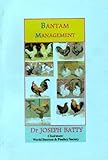 Bantam management