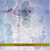 Voices in the Wilderness - Mas