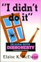 "I Didn't Do It:" Dealing With Dishonesty (Practical Tools for Parents)