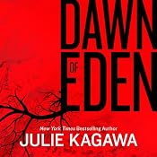 Dawn of Eden | [Julie Kagawa]
