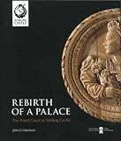 Rebirth of a palace : the royal court at Stirling Castle