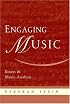 Engaging Music: Essays in Music Analysis