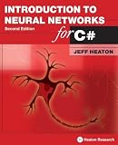 Introduction to Neural Networks for C#, 2nd Edition