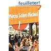 Metro Saint-Michel 1 : M�thode de fran�ais