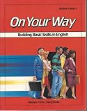 On your way : building basic skills in English. Student's book. 3