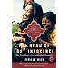 The Road of Lost Innocence: The True Story of a Cambodian Heroine