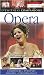 Opera (Eyewitness Companions)