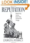 Reputation: Realizing Value from the Corporate Image