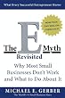 The E-Myth Revisited