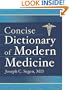 Concise Dictionary of Modern Medicine (Segen, Concise Dictionary of Modern Medicine)