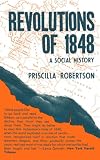 Cover of Revolutions of 1848 by Priscilla Smith Robertson 069100756X