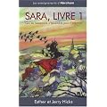 Sara, livre 1 - Qui se ressemble s'assemble pour l'�ternit�