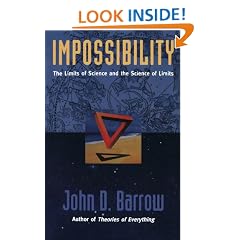 Impossibility: The Limits of Science and the Science of Limits