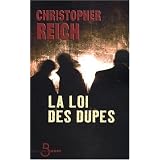 La loi des dupespar Christopher Reich
