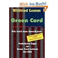 Green Card: Wie wird man Amerikaner