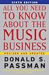 All You Need To Know About the Music Business: 6th Edition