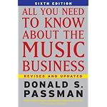 All You Need To Know About the Music Business: 6th Edition book cover