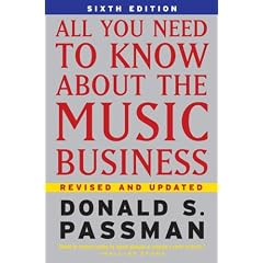 All You Need to Know About the Music Business  6th Edition