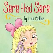 Sara Had Sara | [Lisa Collier]