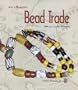 Asia's Maritime Bead Trade: 300 B.C. to the Present