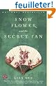 Snow Flower And the Secret Fan