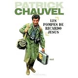 Les pompes de Ricardo Jesuspar Patrick Chauvel
