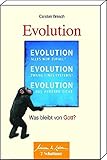 Image de Die Evolution: Was bleibt von Gott?