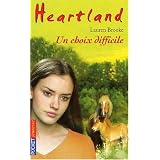 Heartland, Tome 35 : Un choix difficilepar Lauren Brooke