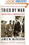 Tried by War: Abraham Lincoln as Commander in Chief
