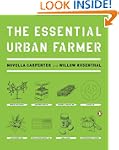 The Essential Urban Farmer