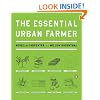 The Essential Urban Farmer