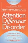 Attention Difference Disorder: How to...