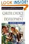 Career Choice and Development