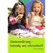 Kinderern�hrung - lebendig und schmackhaft!