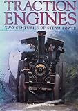 Traction engines : two centuries of steam