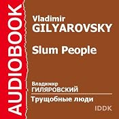 Stories of the Slum | [Vladimir Gilyarovsky]