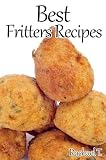 Best Fritters Recipes
