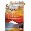 Im Land des Korallenbaums: Roman