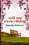 Tell me everything