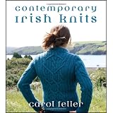 Contemporary Irish Knits ~ Carol Feller