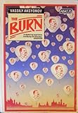 The burn : novel in three books (late sixties-early seventies)