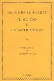 Il mondo è un matrimonio