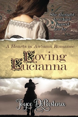 loving lucianna a hearts in autumn romance