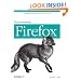 Programming Firefox: Building Rich Internet Applications with XUL