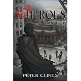 Ex-Heroes ~ Peter Clines