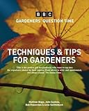 Gardeners' question time techniques & tips for gardeners